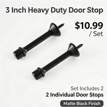 Load image into Gallery viewer, 3 Inch Matte Black Heavy Duty Door Stop 3 Pack, Solid Metal Floor Mount Door Stopper to Prevent Wall Damage